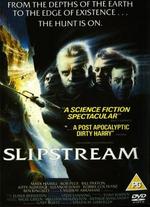 Slipstream - Steven Lisberger