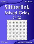 Slitherlink Mixed Grids - Easy to Hard - Volume 1 - 276 Puzzles