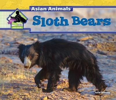 Sloth Bears - Murray, Julie