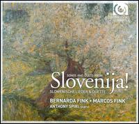 Slovenija! - Anthony Spiri (piano); Bernarda Fink (mezzo-soprano); Marcos Fink (bass baritone)
