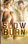 Slow Burn