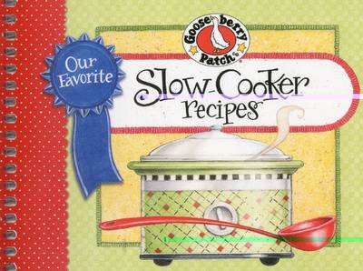 Slow-Cooker Recipes - Gooseberry Patch (Creator)