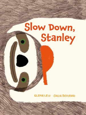 Slow Down, Stanley - Levi, Elena