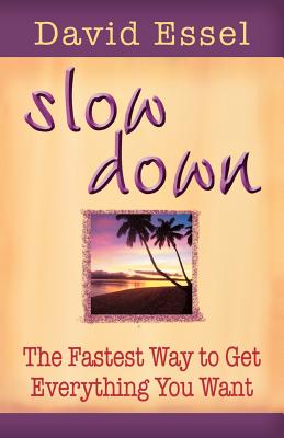 Slow Down - Essel, David