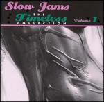 Slow Jams: The Timeless Collection, Vol. 1