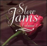 Slow Jams, Vol. 2 - Various Artists
