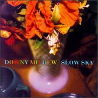 Slow Sky - Downy Mildew