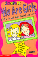 Smackers: We Are Girls - Weyn, Suzanne, and Scholastic Books (Creator)