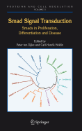 Smad Signal Transduction: Smads in Proliferation, Differentiation and Disease
