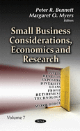 Small Business Considerations, Economics & Research: Volume 7