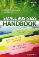 Small Business Handbook: Essential Knowledge for Your Business