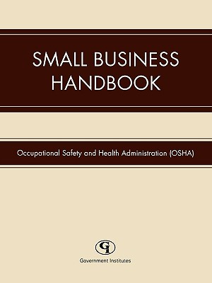 Small Business Handbook - Occupational Safety and Health Administr