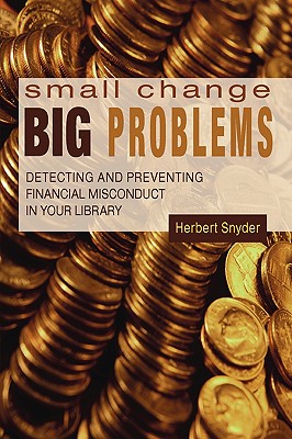 Small Change, Big Problems - American Library Association
