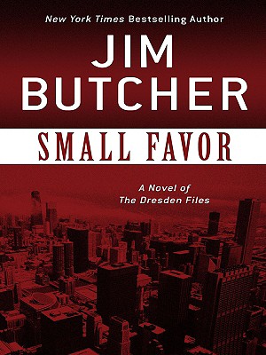Small Favor - Butcher, Jim