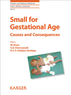 Small for Gestational Age: Causes and Consequences