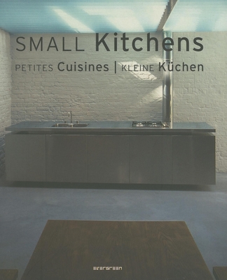 Small Kitchens - Schleifer, Simone (Editor)