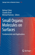 Small Organic Molecules on Surfaces: Fundamentals and Applications