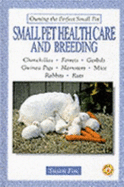 Small Pet Health Care and Breeding