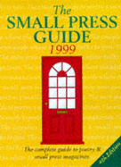 Small Press Guide UK: A Detailed Guide to Poetry and Small Press Magazines