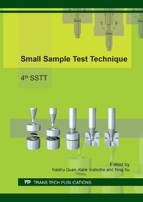 Small Sample Test Technique - Guan, Kai Shu (Editor), and Matocha, Karel (Editor), and Xu, Tong (Editor)
