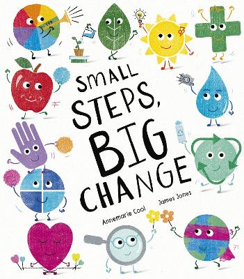 Small Steps, Big Change - Cool, Annemarie