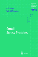 Small Stress Proteins