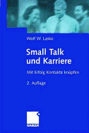 Small Talk Und Karriere: Mit Erfolg Kontakte Knpfen