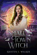 Small Town Witch
