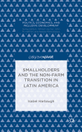 Smallholders and the Non-Farm Transition in Latin America