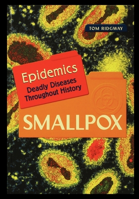Smallpox - Ridgway, Tom