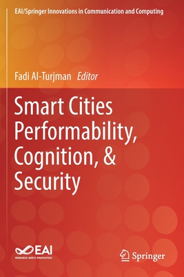 Smart Cities Performability, Cognition, & Security - Al-Turjman, Fadi (Editor)