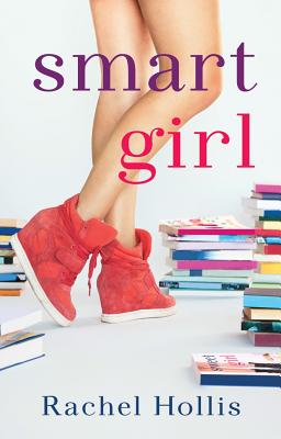 Smart Girl - Hollis, Rachel