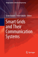 Smart Grids and Their Communication Systems