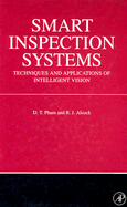 Smart Inspection Systems: Techniques and Applications of Intelligent Vision