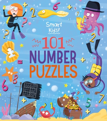 Smart Kids! 101 Number Puzzles - Fullman, Joe