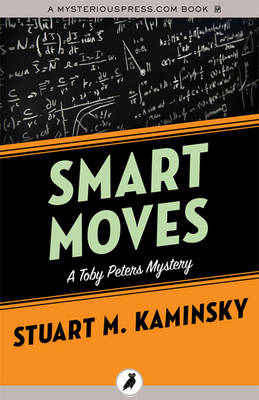 Smart Moves - Kaminsky, Stuart M