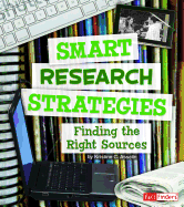 Smart Research Strategies: Finding the Right Sources