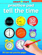 Smart Start Practice Pad: Tell the Time