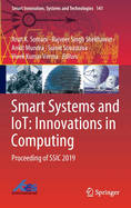 Smart Systems and Iot: Innovations in Computing: Proceeding of Ssic 2019