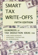Smart Tax Write-Offs: Hundreds of Tax Deduction Ideas for Home-Based Businesses, Independent Contractors, All Entrepreneurs