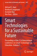 Smart Technologies for a Sustainable Future: Proceedings of the 21st International Conference on Smart Technologies & Education. Volume 2