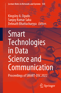 Smart Technologies in Data Science and Communication: Proceedings of SMART-DSC 2022