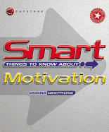Smart Things to Know about Motivation