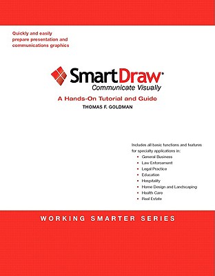 SmartDraw: A Hands-On Tutorial and Guide - Goldman, Thomas F
