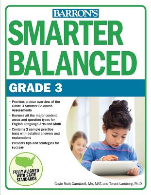 Smarter Balanced Grade 3 - Campbell, Gayle Ruth, and Lamberg, Teruni
