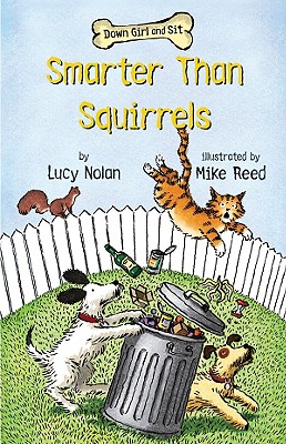 Smarter Than Squirrels - Nolan, Lucy A