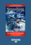 Smashing Through Death's Door