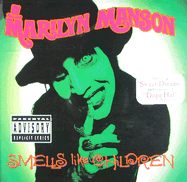 Smells Like Children Stickered - Marilyn Manson, and Manson, Marilyn