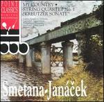 Smetana: My Country; Jancek: String Quartet No. 1 "Kreutzer Sonate"