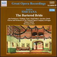 Smetana: The Bartered Bride - Zdenek Otava (vocals); Otakar Ostrcil (conductor)